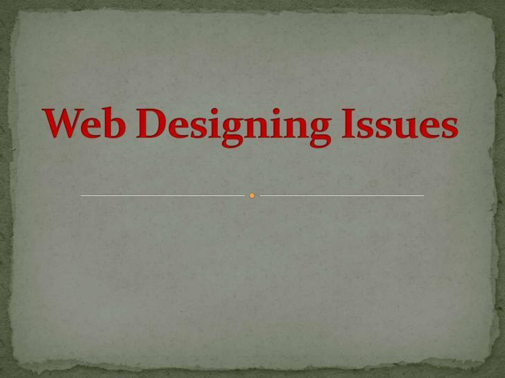 Web Designing Issues