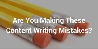 Content Writing Mistakes Content Writing Mistakes