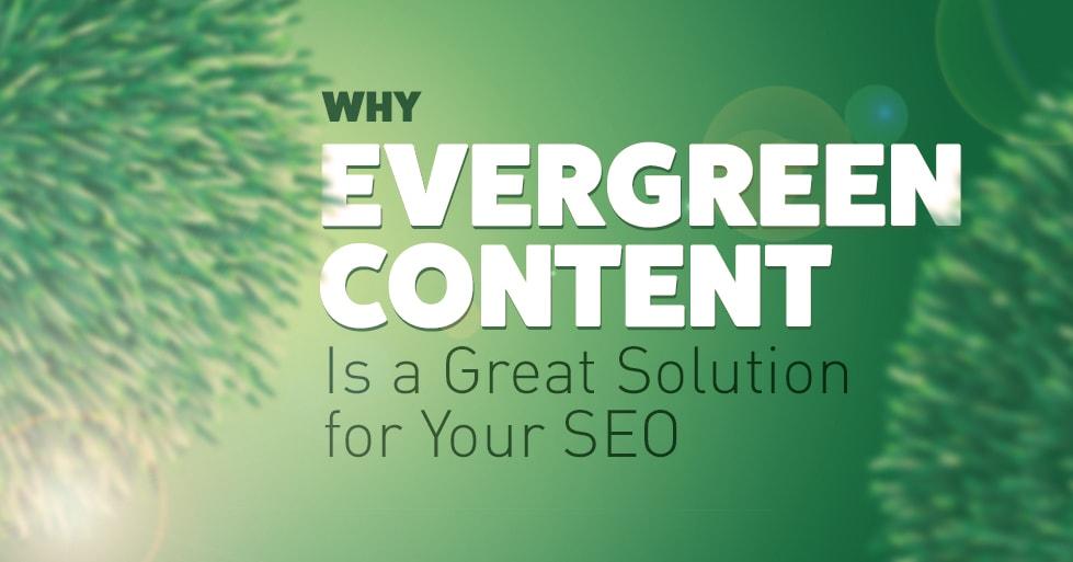 Evergreen Content for Your SEO