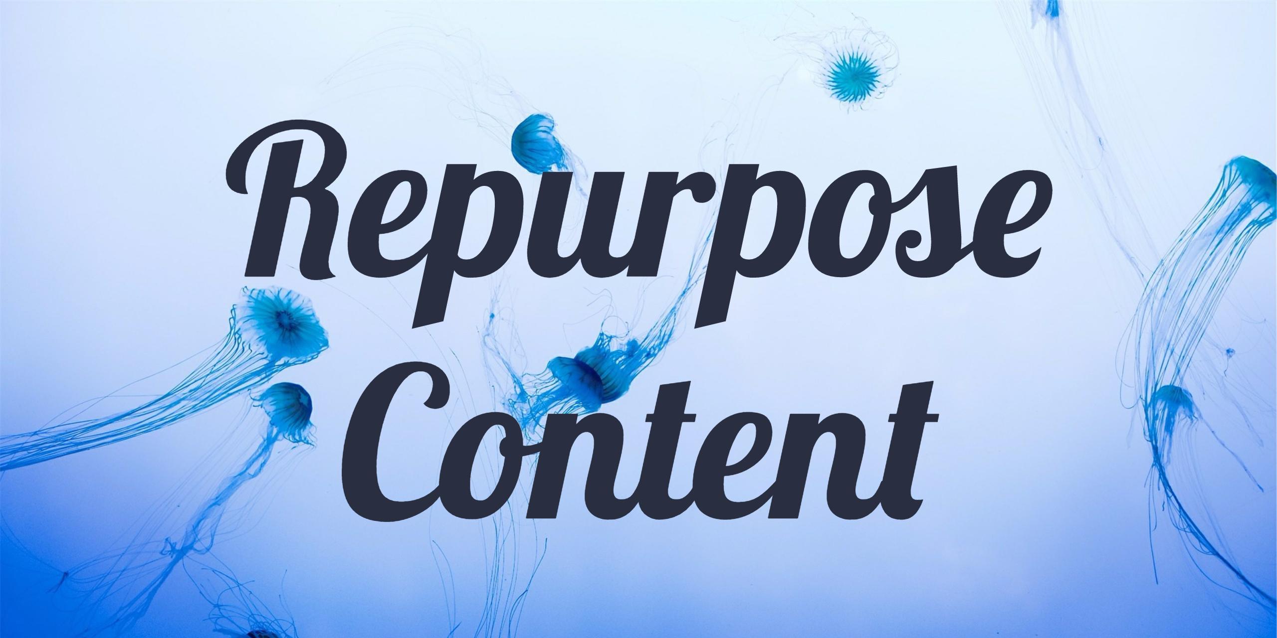 Repurpose Content